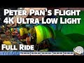 Peter Pan's Flight - 4K Ultra Low Light - Full Ride | Magic Kingdom - Walt Disney World