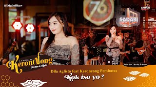 KOK ISO YO - Dila Aglista || Keroncong Version