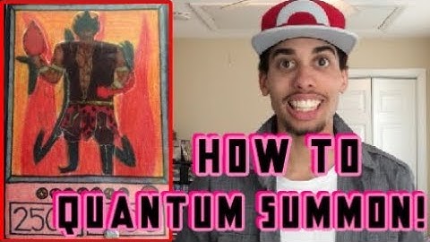 HOW TO QUANTUM SUMMON! - Yugioh Summoning Tutorial!