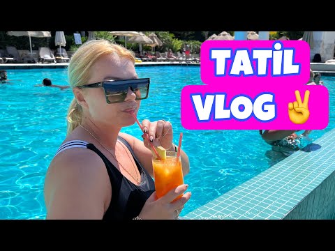 Tatil Vlog 2 @esılabıltekın
