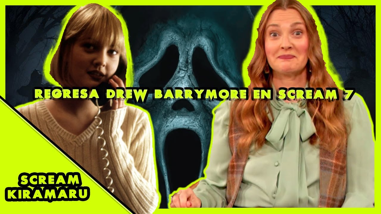 🔥😱REGRESO DREW BARRYMORE EN SCREAM 7😎🎞 - YouTube