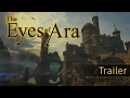 The Eyes of Ara - Trailer