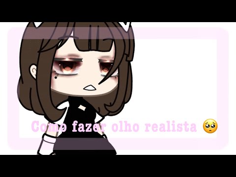 Como fazer Olhos Realistas com o Gacha Life e o IbisPaintX! [Ep.1/?] 