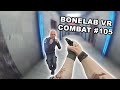 Bonelab VR Combat 105