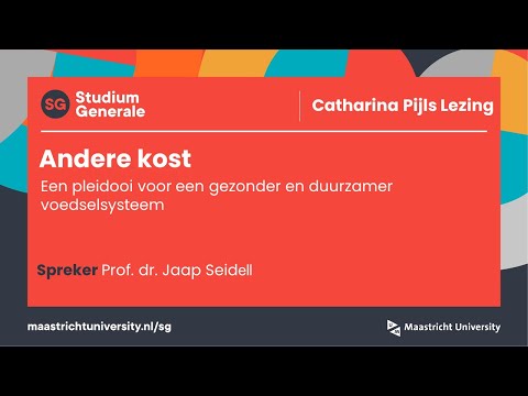 Andere Kost | Prof. dr. Jaap Seidell | Catharina Pijls Lezing