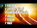 7 Fatiha 7 Ayetel Kürsi 7 Amenerrasulü 7 İhlas 7 Felak 7 Nas Kur