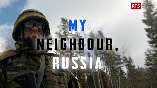 Estonia Prepares For Russian Invasion | My Neighbour, Russia