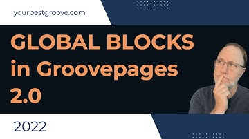 Get Ready for Global blocks in groove pages 2.0!