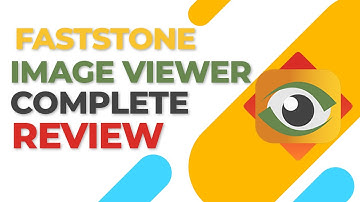 FastStone Image Viewer Review | FastStone Image Viewer Review 2023