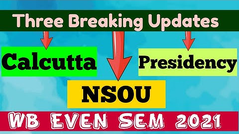 Exclusive: WB ODD SEM 2021: Calcutta University: Presidency: NSOU: Class notice: Exam: UG: PG: cu
