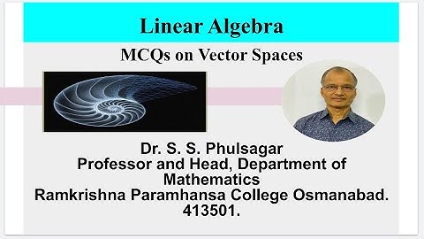 Linear Algebra: MCQs on Vector Spaces.