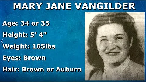 UPDATE: Missing Person - Mary Jane Vangilder