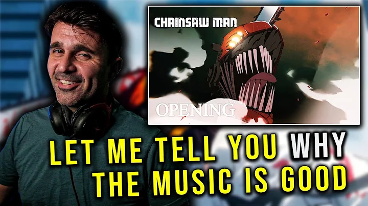 Chainsaw Man Açılış Şarkısı Analizi - Etkileyici Detaylar!