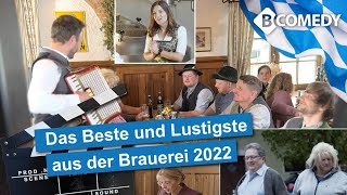 Bayern-Comedy: Das Beste und Lustigste aus der Brauerei 2022