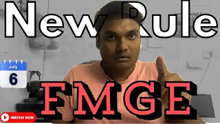 New Rule for FMGE July 2024 by NMC | ONLY 3 chance? Pattern change? WATCH FULL DETAILED VIDEO