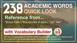 238 Academic Words Quick Look Ref from "Bruce Feiler: The council of dads | TED Talk"