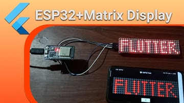 FLUTTER | ESP32  8*32 Matrix Display Painter - using flutter app