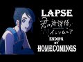 ラプス (Lapse)  by Homecomings - Kimi wa Houkago Insomnia - Ending