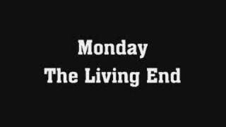 The Living End - Monday