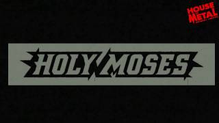 HOLY MOSES (HOUSE OF METAL 2016)