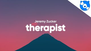 Jeremy Zucker - Therapist (Clean - Lyrics)