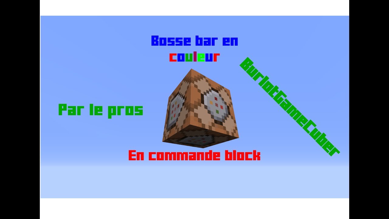 Commandes block | minecraft épisode 2 : une boss bar en couleur - YouTube