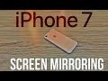 Screen mirroring iphone 7 no apple tv required  2017 new method