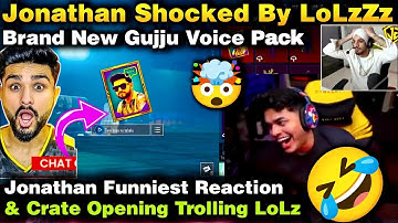 Jonathan Funniest Reaction On LoLzZz Voice In Chat In BGMI🤣Crate Opening Gone Wrong 🤯Trolling LoLzZz