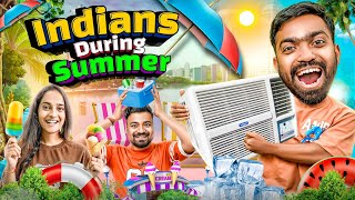 Indians During Summer | Guddu Bhaiya