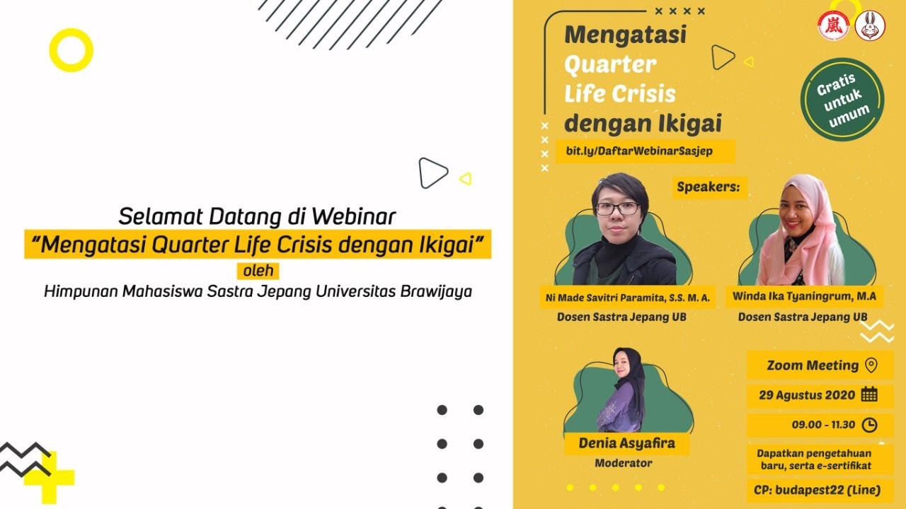 Webinar Mengatasi Quarter Life Crisis dengan Ikigai oleh Himpunan