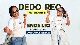 KEREN ABISS !! LAGU JOGET ACARA ENDE LIO TERBARU DEDO REO BY RESTY EDDY ( Cipt.Eman Bata Dede )