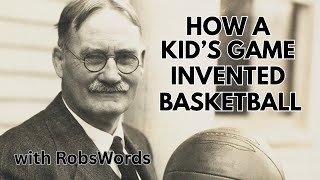 Duck On The Rock Basketball Invention History With Robswords
