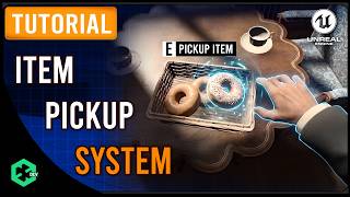 UE5 Pick Up and Hold Items Tutorial