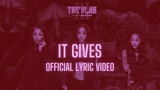 Ann Marie - It Gives [Official Lyric Video]