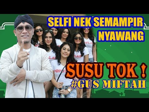 BIYUH RAME !!! Pengajian bareng Gus Miftah -  Susu kyai disenggol banci