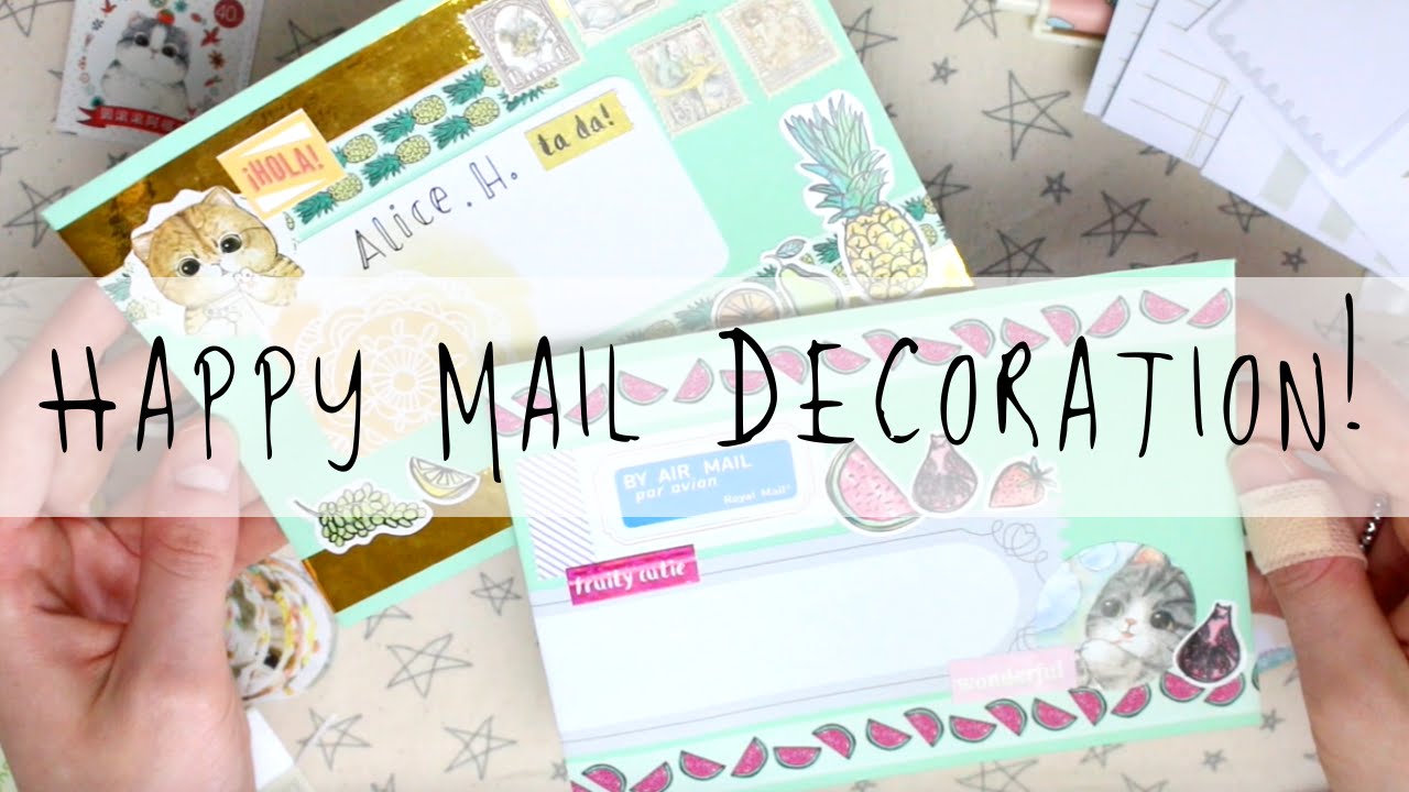 Happy Mail Decoration! Quick & Easy 7 MyGreenCow YouTube