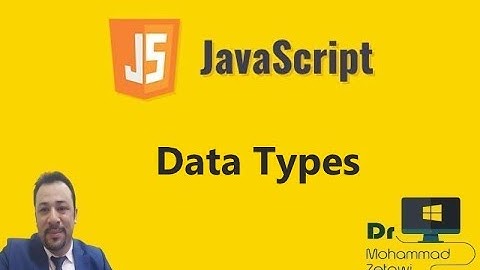 Learn JavaScript In Arabic #08   Data Types