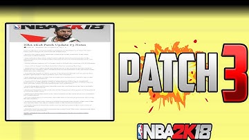 NBA 2K18 Patch 3 + Patch Notes ⋆#NBA2K18⋆