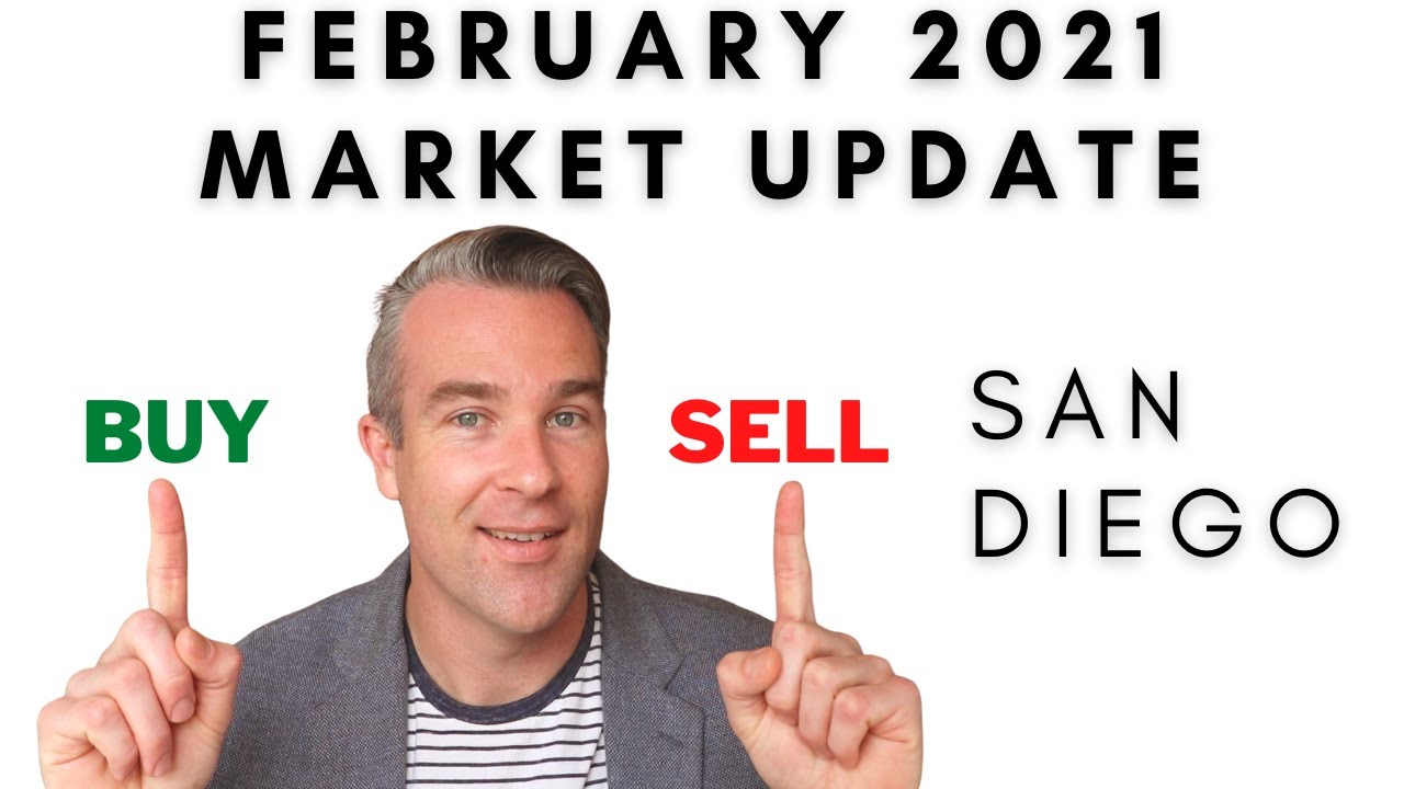 San Diego Real Estate Market Update February 2021 YouTube