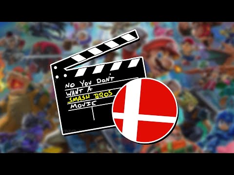 No You Don't Want a Smash Bros Movie - No You Don't Want a Smash Bros Movie