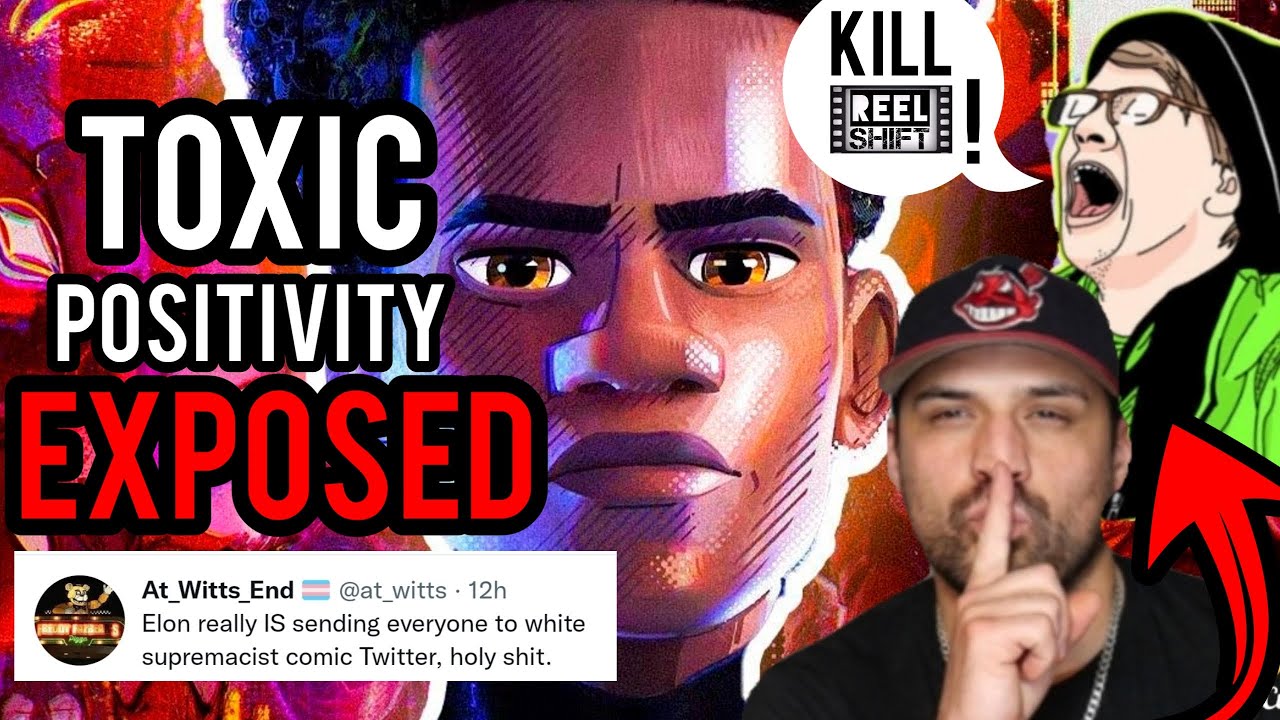 CRAZY SPIDER-VERSE FANS ATTACK ME! (TOXIC POSITIVITY EXPOSED)  **EPIC RANT** | REEL SHIFT