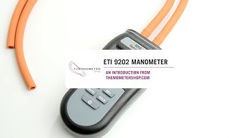 Overview of the ETI 9202 Manometer