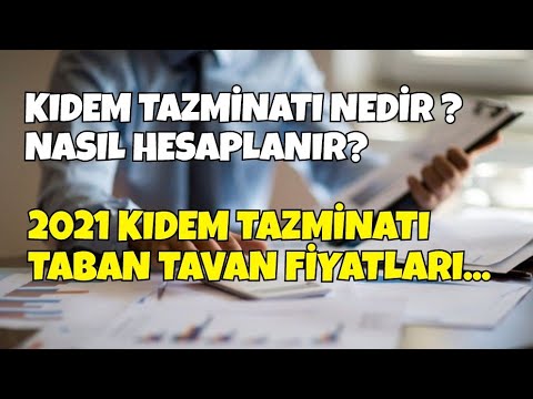 2021 KIDEM TAZMİNATI