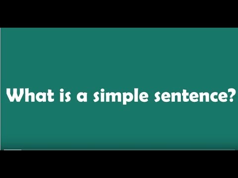 What is a simple sentence?