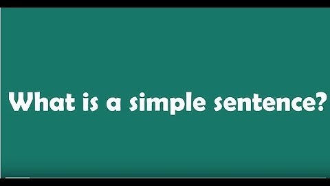 What is a simple sentence?