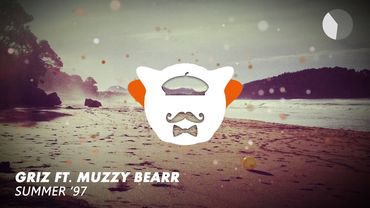 GRiZ Ft. Muzzy Bearr - Summer '97