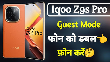 owner guest mode setting on iqoo z9s pro | iqoo z9s pro double phone kaise kare | iqoo z9s pro