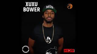 Xuxu Bower - Novo Dono 2 Beef Para Kelson Most Wanted