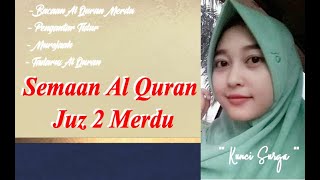 Semaan Al Quran Juz 2 Bacaan Al Quran Termedu semaan quran putri juz 2