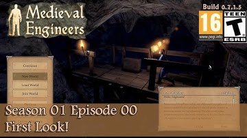 Medieval Engineers (Season 01 Episode 00) First Look!